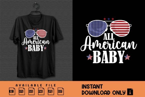 All American Baby: 4th of July Graphics & T-Shirt Designs