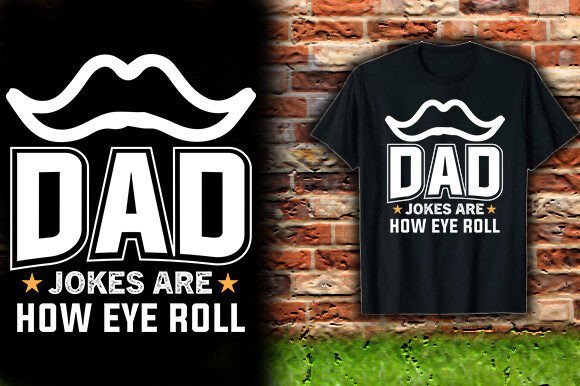 Dad Jokes Eye Roll Graphics: T-Shirt Designs Review