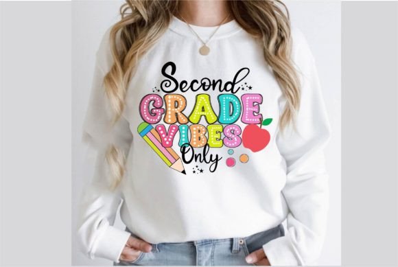 Second Grade Vibes Only SVG Design for T-Shirts and Graphics