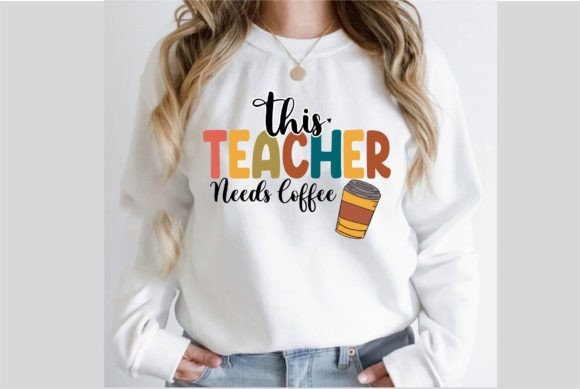 This Teacher Needs Coffee PNG Design Review